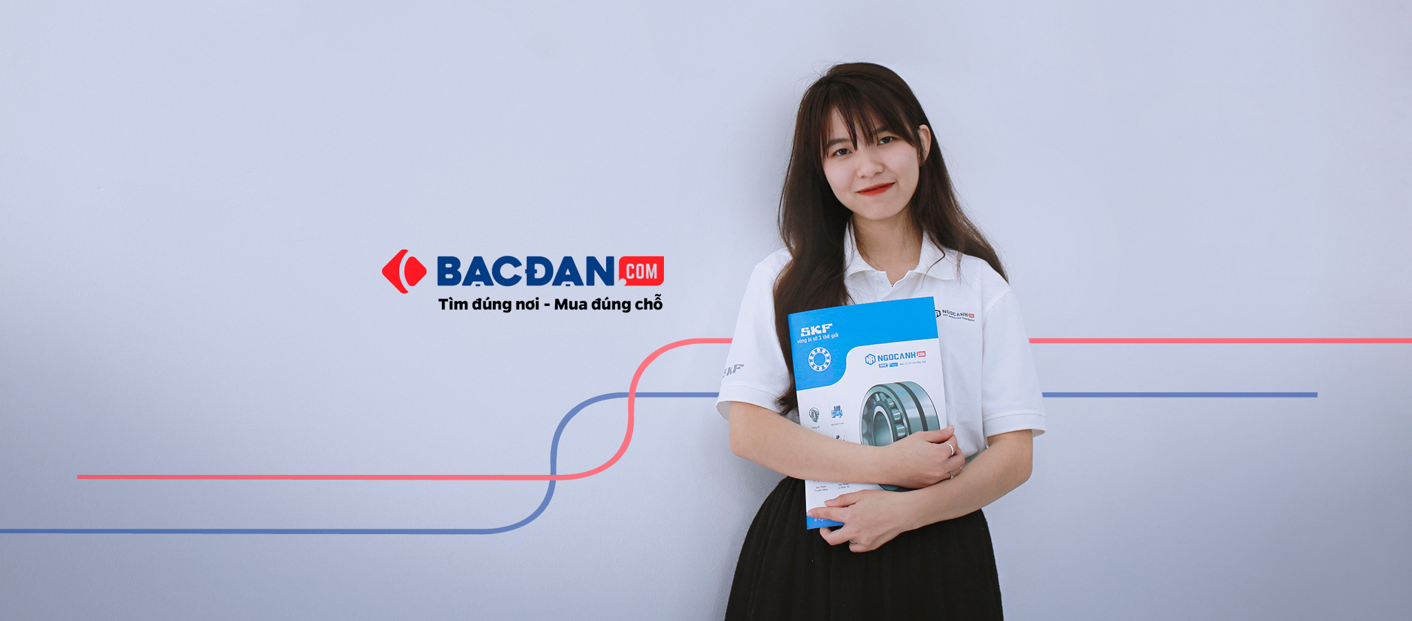 Bạc đạn Online (bacdan.com) được quản lý và vận hành bởi SKF Ngọc Anh - Đại lý uỷ quyền SKF chính hãng tại Việt Nam